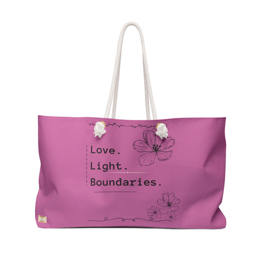 LOVE. LIGHT. BOUNDARIES. - Weekender Bag - Pink